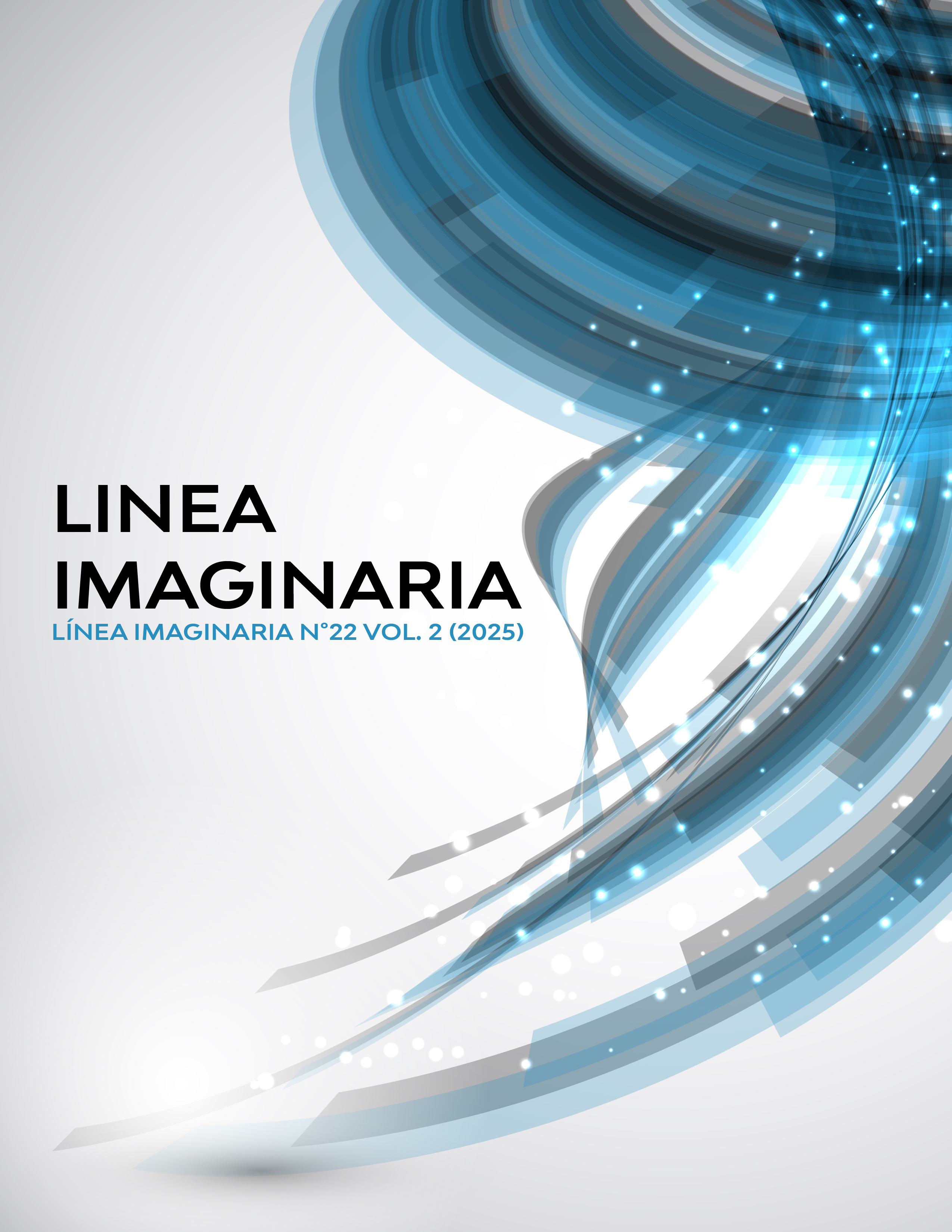 					Ver Vol. 2 Núm. 22 (2025): Línea Imaginaria
				
